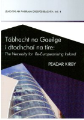 Tábhacht na Gaeilge i dtodhchaí na tíre: The Necessity for Re-Europeanising Ireland 